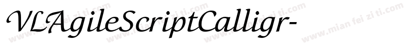 VLAgileScriptCalligr字体转换
