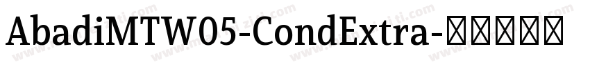 AbadiMTW05-CondExtra字体转换
