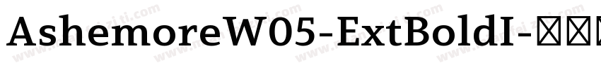 AshemoreW05-ExtBoldI字体转换