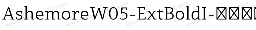 AshemoreW05-ExtBoldI字体转换