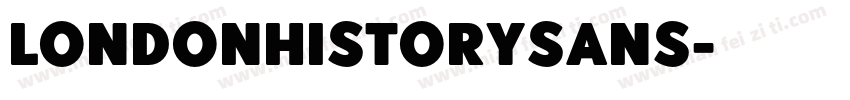 LondonHistorySans字体转换