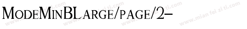 ModeMinBLarge/page/2字体转换