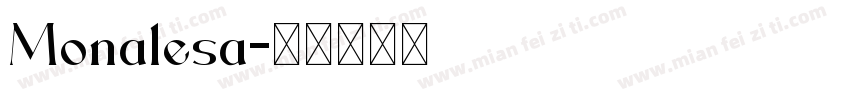 Monalesa字体转换