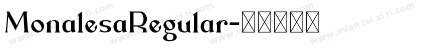 MonalesaRegular字体转换