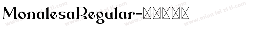 MonalesaRegular字体转换