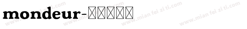 mondeur字体转换