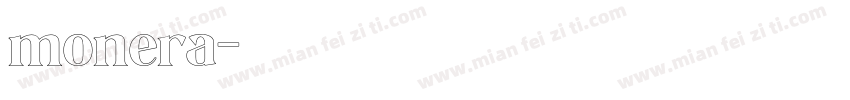 monera字体转换