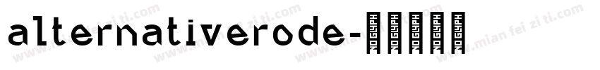 alternativerode字体转换