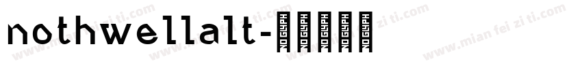 nothwellalt字体转换