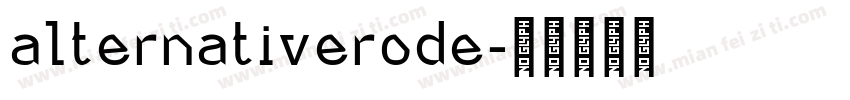 alternativerode字体转换
