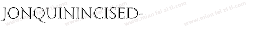 JonquinIncised字体转换