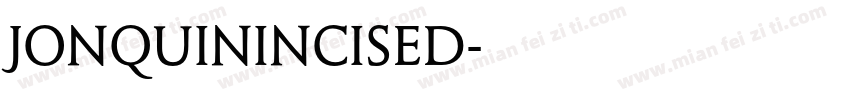 JonquinIncised字体转换
