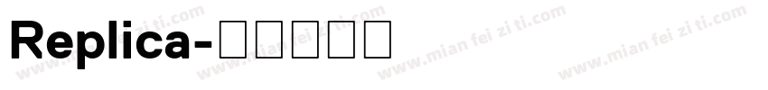 Replica字体转换