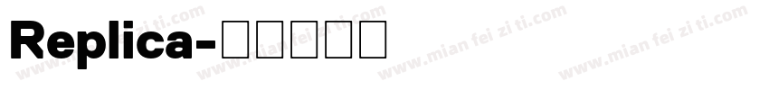 Replica字体转换