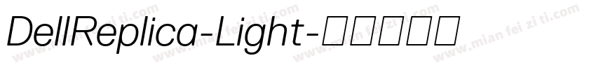 DellReplica-Light字体转换