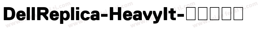 DellReplica-HeavyIt字体转换
