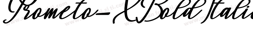 Prometo-XBoldItalic字体转换