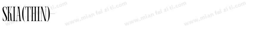 Skia(THIN)字体转换