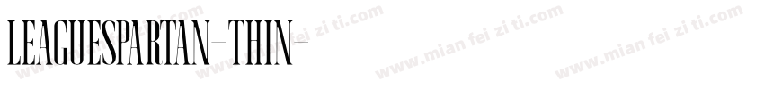 leaguespartan-Thin字体转换