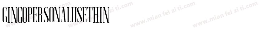 GingoPERSONALUSEThin字体转换
