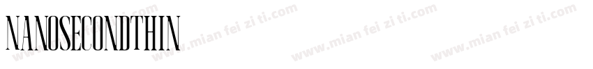 NanosecondThin字体转换