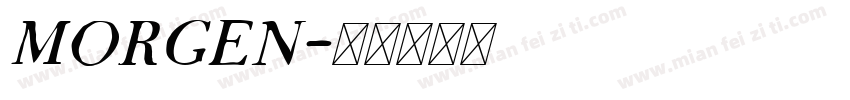 MORGEN字体转换
