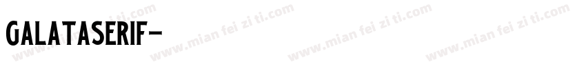 GalataSerif字体转换