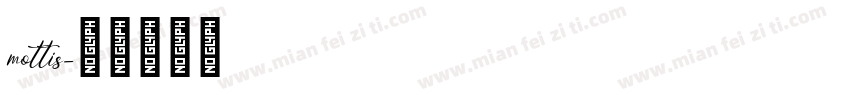 mottis字体转换