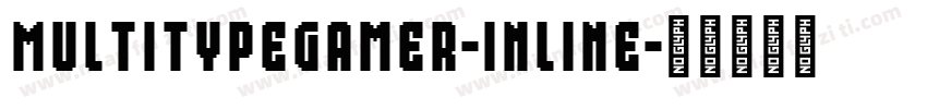 MultiTypeGamer-Inline字体转换