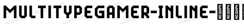 MultiTypeGamer-Inline字体转换