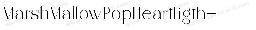 MarshMallowPopHeartLigth字体转换