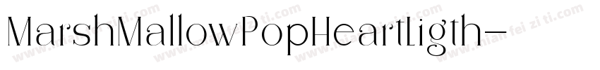 MarshMallowPopHeartLigth字体转换