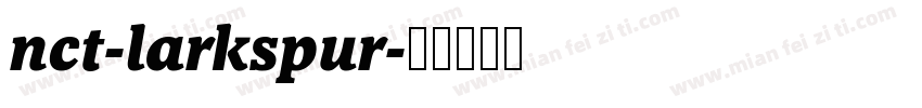 nct-larkspur字体转换