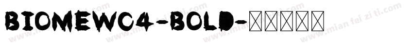 BiomeW04-Bold字体转换