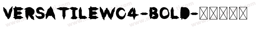 VersatileW04-Bold字体转换