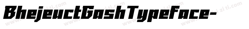 BhejeuctGashTypeface字体转换