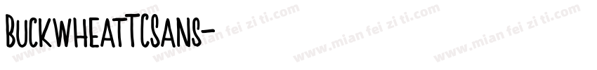 BuckwheatTCSans字体转换