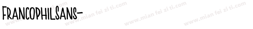 FrancophilSans字体转换
