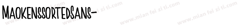 MaokenssortedSans字体转换