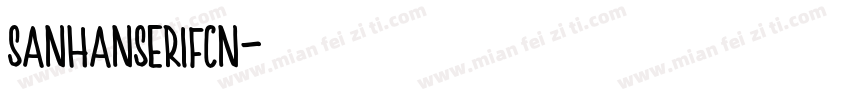 sanhanserifcn字体转换