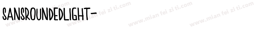 sansroundedlight字体转换
