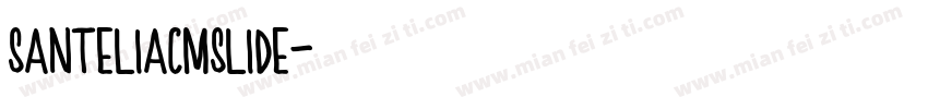 santeliacmslide字体转换