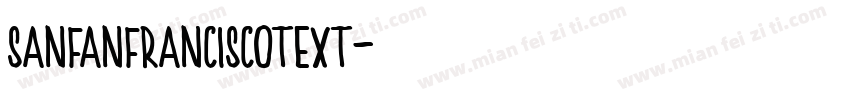 sanfanfranciscotext字体转换