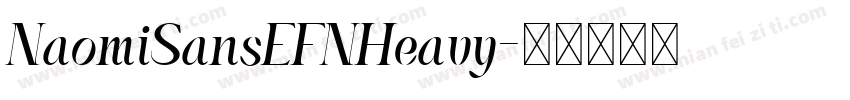NaomiSansEFNHeavy字体转换