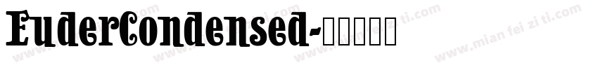 EuderCondensed字体转换