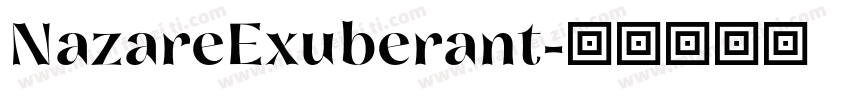 NazareExuberant字体转换