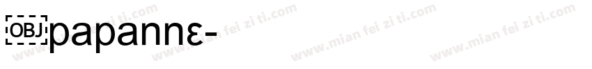 Ipapanne字体转换