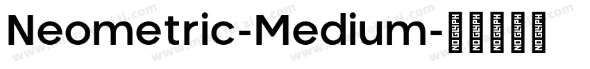 Neometric-Medium字体转换