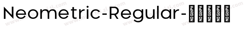 Neometric-Regular字体转换