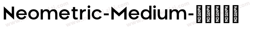 Neometric-Medium字体转换
